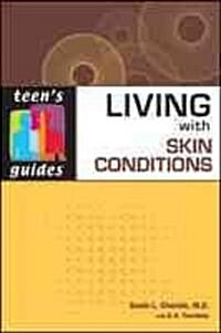 Living with Skin Conditions (Paperback)