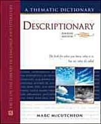 Descriptionary: A Thematic Dictionary (Hardcover, 4)