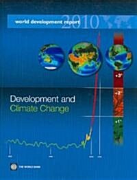 World Development Report 2010: Development and Climate Change (Paperback, 2010)