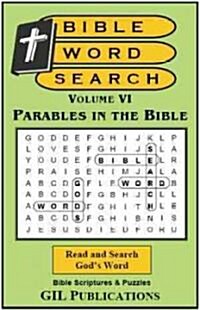 Bible Word Search, Volume VI: Parables in the Bible: Volume VI: Parables in the Bible (Paperback)