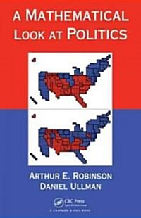 A Mathematical Look at Politics (Hardcover)