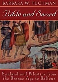 Bible and Sword: England and Palestine from the Bronze Age to Balfour (MP3 CD)