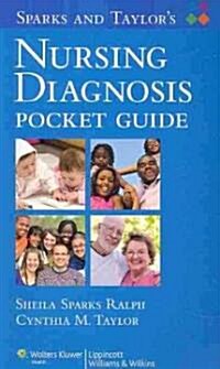 Sparks and Taylors Pocket Guide to Nursing Diagnosis (Paperback, 1st)