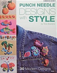 Punch Needle Designs with Style (Paperback)
