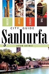 Sanliurfa City Guide (Paperback)