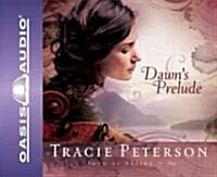 Dawns Prelude: Volume 1 (Audio CD)