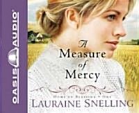 A Measure of Mercy: Volume 1 (Audio CD)