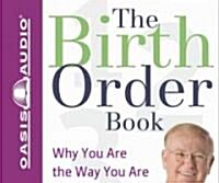 The Birth Order Book: Why You Are the Way You Are (Audio CD, Revised, Update)