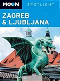 Moon Spotlight Zagreb & Ljubljana (Paperback)