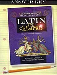 Latin for Children Primer B (Paperback, Answer, Key)