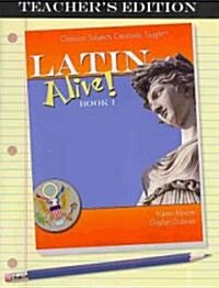 Latin Alive! (Paperback, Teachers Guide)