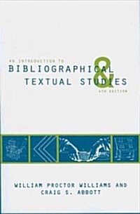 An Introduction to Bibliographical and Textual Studies (Paperback, 4)