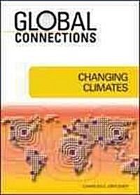 Changing Climates (Library Binding)