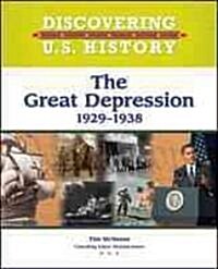 The Great Depression: 1929-1938 (Library Binding)