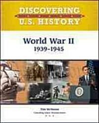 World War II: 1939-1945 (Library Binding)