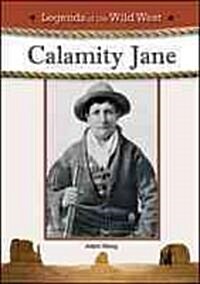 Calamity Jane (Library Binding)