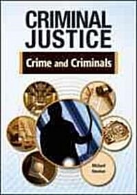 Crime and Criminals (Library Binding)