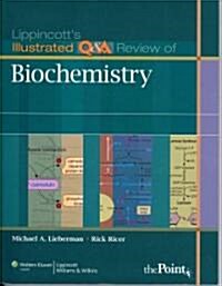 [중고] Lippincotts Illustrated Q&A Review of Biochemistry (Paperback)