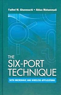 The Six-Port Technique with Microwave and Wireless Applications (Hardcover)