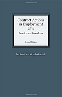 Contract Actions in Employment Law: Practice and Precedents (Hardcover, 2 Revised edition)