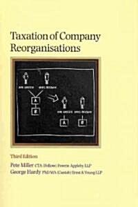 Taxation of Company Reorganisations (Package, 3 New ed)