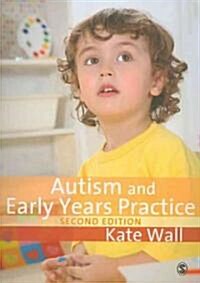 Autism and Early Years Practice (Paperback, 2 Revised edition)