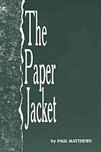 The Paper Jacket (Paperback)