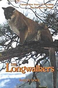 The Longwalkers (Paperback)