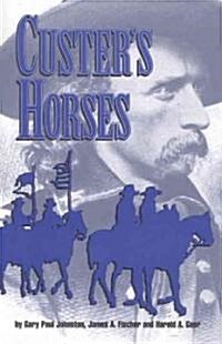 Custers Horses (Paperback)