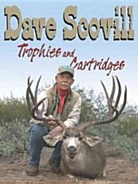 Trophies and Cartridges (Paperback)