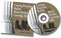 Casting Premium Bullets for the Black Powder Rifle Cartridge (CD-ROM)