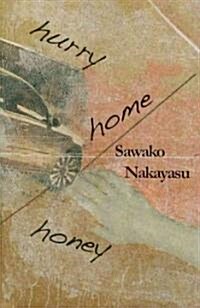 Hurry Home Honey (Paperback)