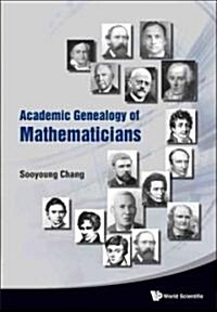 Academic Genealogy of Mathematicians (Hardcover)