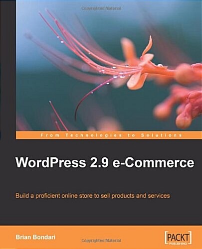 Wordpress 2.9 E-Commerce (Paperback, Revised)