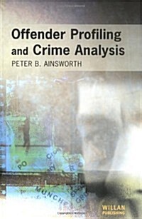 Offender Profiling and Crime Analysis (Unknown Binding, 0)