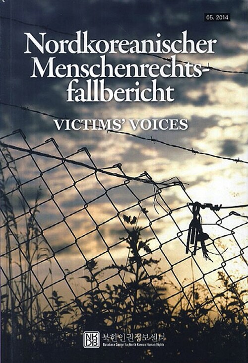 Nordkoreanischer Menschenrechts - fallbericht