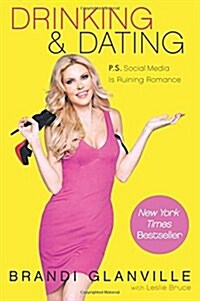 Drinking and Dating (Paperback)