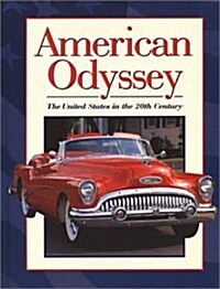 American Odyssey: The United States in the 20th Century (Hardcover)