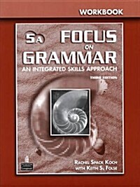 Focus on Grammar 5 Split Workbook a (Paperback, 3rd, Workbook)
