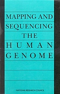Mapping and Sequencing the Human Genome (Paperback)