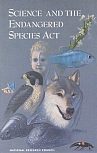 Science and the Endangered Species ACT (Paperback, Revised)