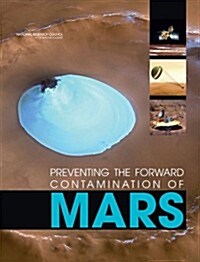 Preventing the Forward Contamination of Mars (Paperback)