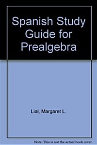 Spanish Study Guide for Prealgebra (Paperback, 3, Revised)