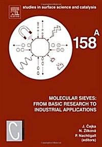 Molecular Sieves: From Basic Research to Industrial Applications: Proceedings of the 3rd International Zeolite Symposium (3rd Feza) Prague, Czech Repu (Hardcover)