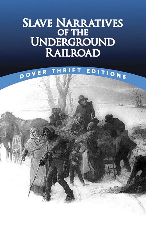 Slave Narratives of the Underground Railroad (Paperback)