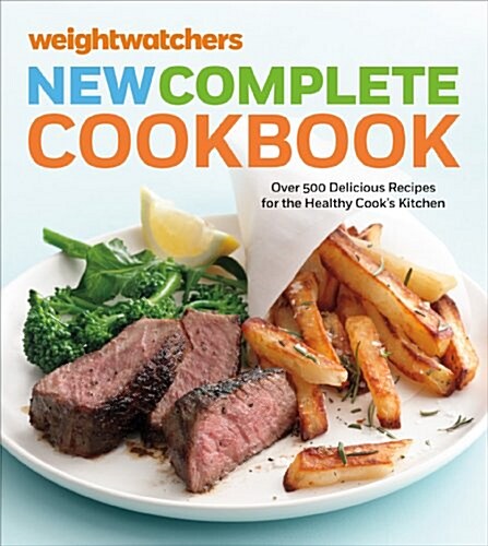 Weight Watchers New Complete Cookbook, Fifth Edition: Over 500 Delicious Recipes for the Healthy Cooks Kitchen (Loose Leaf, 5)