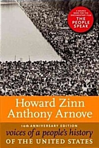 Voices of a Peoples History of the United States: 10th Anniversary Edition (Prebound, Bound for Schoo)