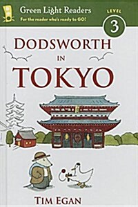 Dodsworth in Tokyo (Prebound, Bound for Schoo)