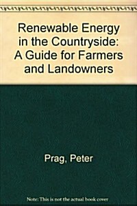 Renewable Energy in the Countryside (Paperback)