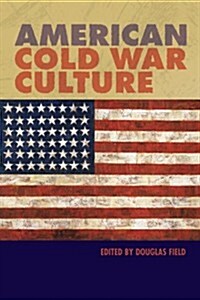American Cold War Culture (Hardcover)